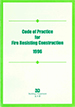 Code of Practice for Fire Resisting Construction 1996