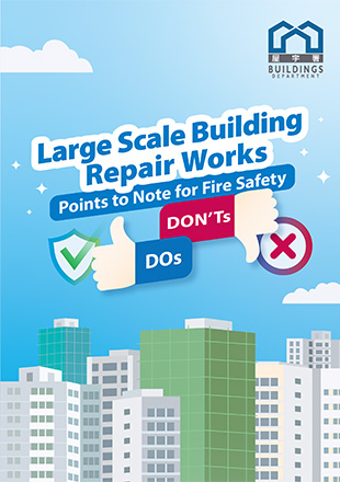 Large Scale Buildings Repair Works Points to Note for Fire Safety